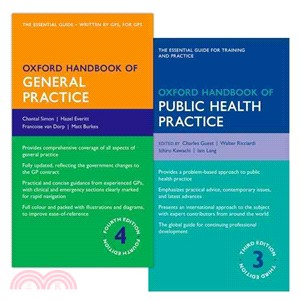 Oxford Handbook of General Practice 4th Ed.+ Oxford Handbook of Public Health Practice, 3rd Ed. ─ The Essential Guide + the Essential Guide for Training and Practice