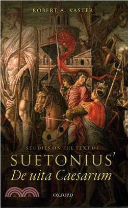 Studies on the Text of Suetonius' De Uita Caesarum