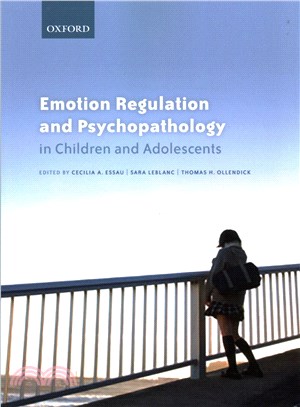 Emotion Regulation and Psychopathology in Children and Adolescents