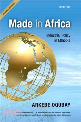 Made in Africa ─ Industrial Policy in Ethiopia