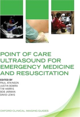 Point of Care Ultrasound for Emergency Medicine and Resuscitation