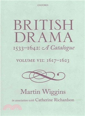 British Drama 1533-1642 ─ A Catalogue: 1617-1623