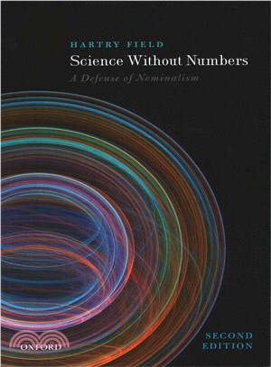 Science Without Numbers ─ A Defense of Nominalism