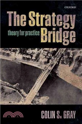 The Strategy Bridge ─ Theory for Practice