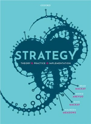 Strategy：Theory, Practice, Implementation