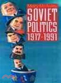 Soviet politics :1917-1991 /