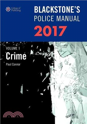Blackstone's Police Manual ― Crime 2017
