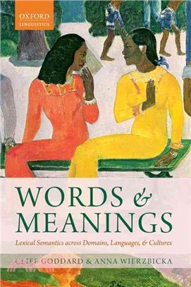 Words and Meanings ─ Lexical Semantics Across Domains, Languages, and Cultures