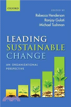Leading Sustainable Change ─ An Organizational Perspective