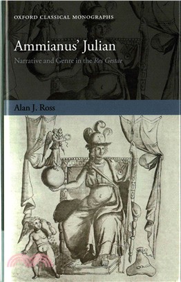 Ammianus' Julian ─ Narrative and Genre in the Res Gestae