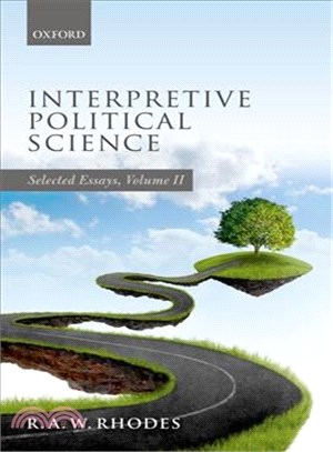 Interpretive Political Science ─ Selected Essays
