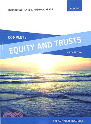 Complete Equity and Trusts ― Text, Cases, and Materials
