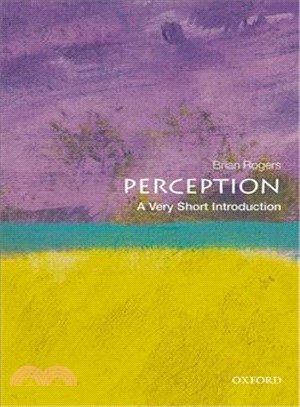 Perception ─ A Very Short Introduction