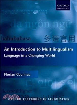 An Introduction to Multilingualism ― Language in a Changing World