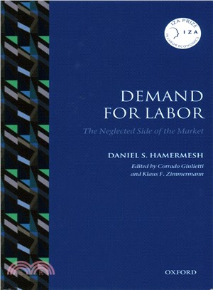 Demand for Labor ─ The Neglected Side of the Market