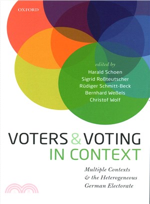 Voters and Voting in Context ― Multiple Contexts and the Heterogeneous German Electorate