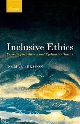Inclusive Ethics ─ Extending Beneficence and Egalitarian Justice