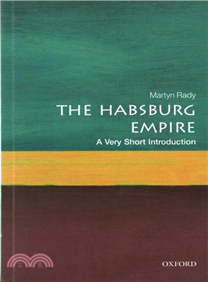 The Habsburg Empire ─ A Very Short Introduction