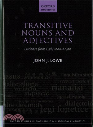 Transitive Nouns and Adjectives ─ Evidence from Early Indo-aryan