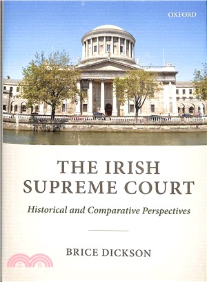 The Irish Supreme Court ― Historical and Comparative Perspectives