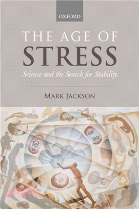 The Age of Stress ― Science and the Search for Stability