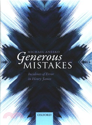 Generous Mistakes ─ Incidents of Error in Henry James