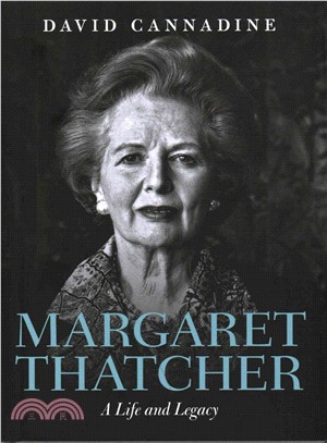 Margaret Thatcher ─ A Life and Legacy