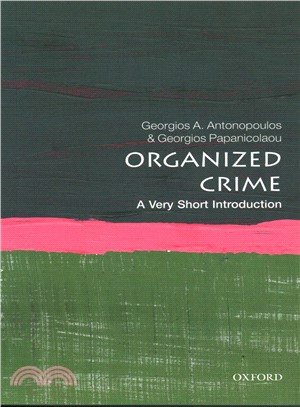 Organised Crime ― A Very Short Introduction