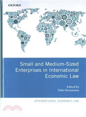 Small and Medium-sized Enterprises in International Economic Law