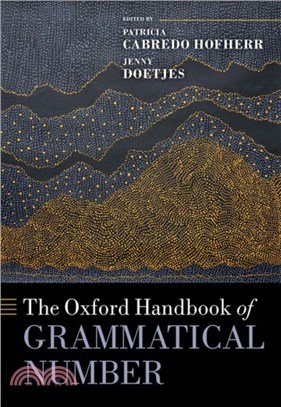 The Oxford Handbook of Grammatical Number