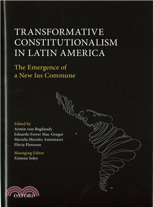 Transformative Constitutionalism in Latin America ─ The Emergence of a New Ius Commune