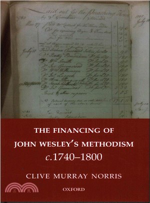 The Financing of John Wesley's Methodism c.1740-1800