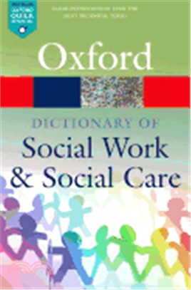 A Dictionary of Social Work and Social Care