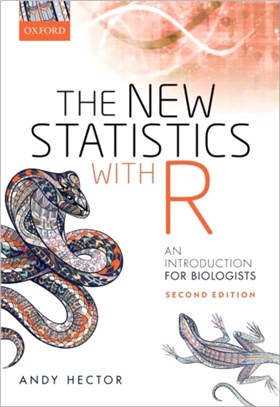 The New Statistics with R：An Introduction for Biologists