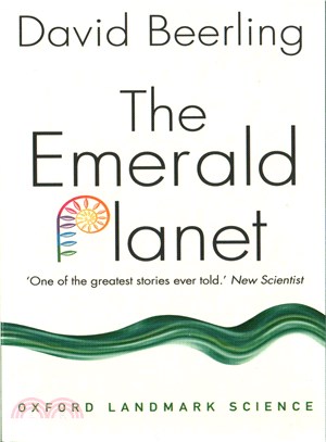 The Emerald Planet ─ How Plants Changed Earth's History