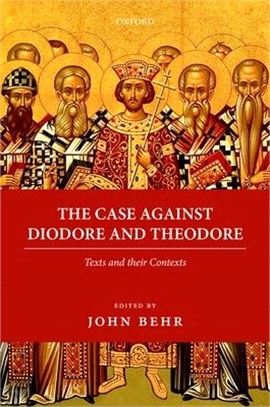 The Case Against Diodore and Theodore ─ Texts and Their Contexts