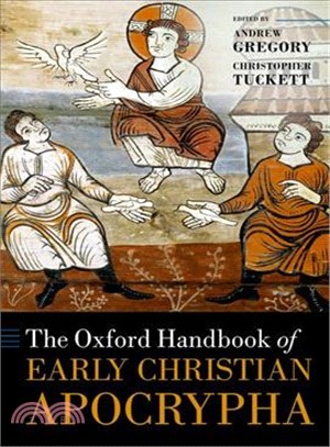 The Oxford Handbook of Early Christian Apocrypha