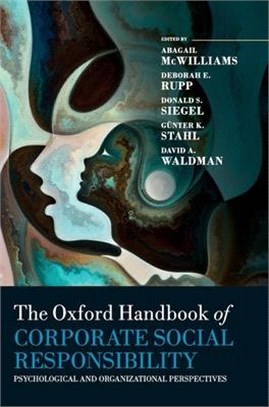 The Oxford Handbook of Corporate Social Responsibility ― Psychological and Organizational Perspectives