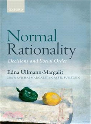 Normal Rationality ─ Decisions and Social Order