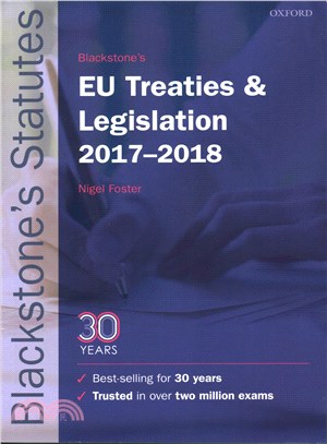 Blackstone's Eu Treaties & Legislation 2017-2018