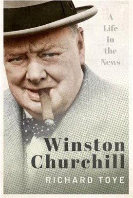 Winston Churchill：A Life in the News