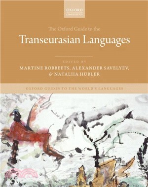 The Oxford Guide to the Transeurasian Languages