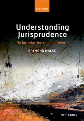 Understanding Jurisprudence：An Introduction to Legal Theory