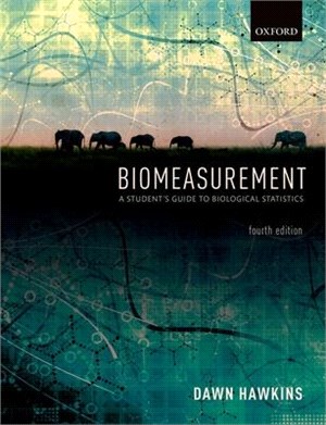 Biomeasurement ― A Student's Guide to Biological Statistics