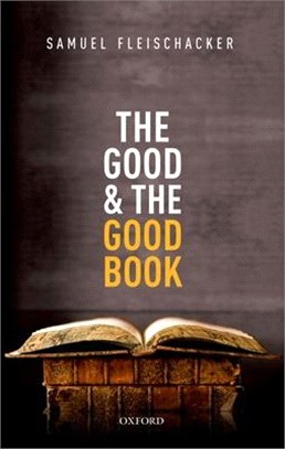 The Good and the Good Book ― Revelation As a Guide to Life