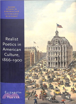 Realist Poetics in American Culture, 1866-1900