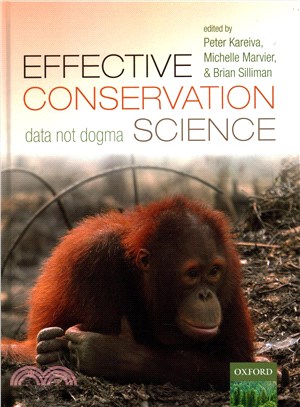 Effective Conservation Science ─ Data Not Dogma