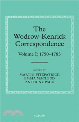 The Wodrow-Kenrick Correspondence 1750-1810, Volume I