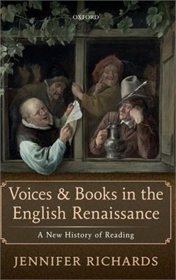 Voices and Books in the English Renaissance ― A New History of Reading