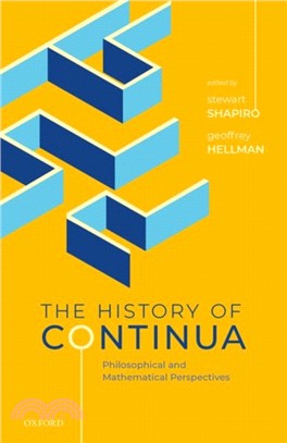 The History of Continua：Philosophical and Mathematical Perspectives